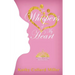 Whispers of My Heart