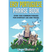 Easy Portuguese Phrase Book: Over 1500 Common Phrases For Everyday Use And Travel
