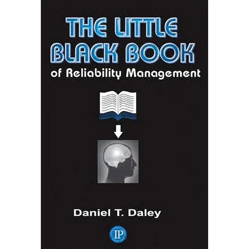 The Little Black Book of Reliability Management