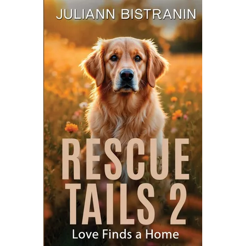 Rescue Tails 2: Love Finds a Home