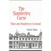 The Slanderley Curse: Nuns and Mayhem in Cornwall