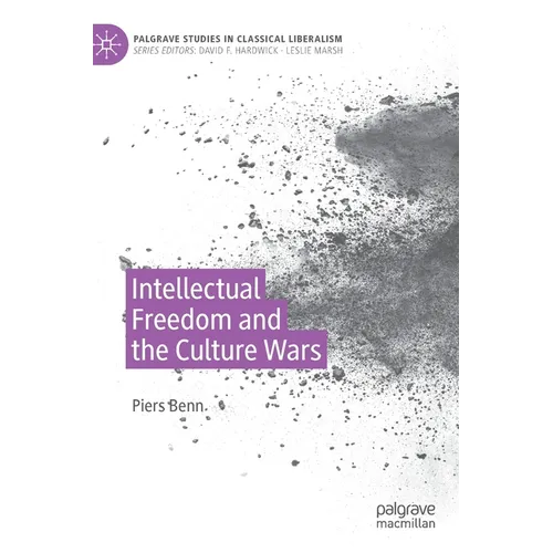 Intellectual Freedom and the Culture Wars