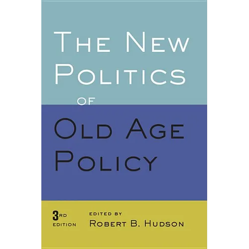 New Politics of Old Age Policy