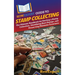 HowExpert Guide to Stamp Collecting: The Ultimate Handbook for Starting a Stamp Collection, Identifying Rare Stamps, and Preserving Philatelic Treasur