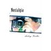 Nostalgia: Selected Poetry of Andrey Kneller