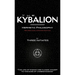 The Kybalion - Revised and Updated Edition
