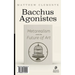 Bacchus Agonistes: Metarealism and the Future of Art