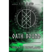 Oath Bound: Bound by A Web Of Wyrd Trilogy