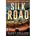 Silk Road: From the True-life Adventures of a Legendary Smuggler