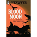 The Lawyer: Blood Moon
