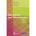 Java and the Java Virtual Machine: Definition, Verification, Validation