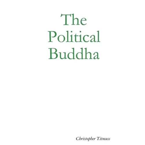 The Political Buddha