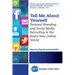 Tell Me About Yourself: Personal Branding and Social Media Recruiting in the Brave New Online World
