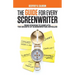 The Guide for Every Screenwriter: From Synopsis to Subplots: The Secrets of Screenwriting Revealed