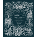 Espíritus, Fantasmas Y Mundo Sobrenatural (History of Ghosts, Spirits and the Supernatural): Una Historia Ilustrada