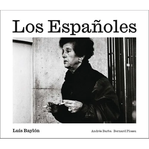 Luis Baylón: Los Españoles