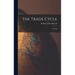 The Trade Cycle; an Essay