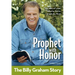 The Prophet with Honor, Kids Edition: The Billy Graham Story