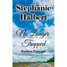 No Longer Trapped: Pushing Forward