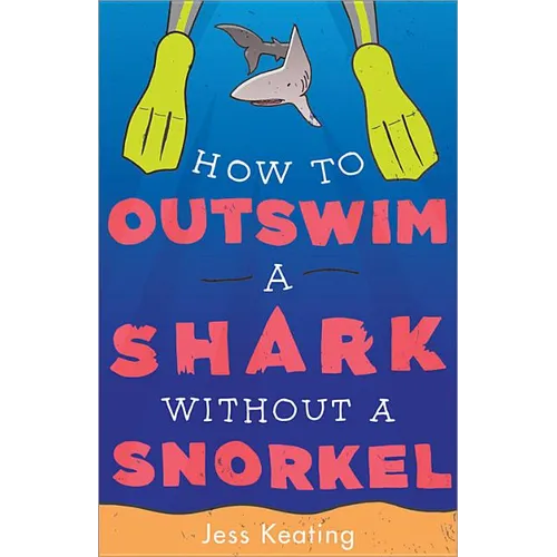 How to Outswim a Shark Without a Snorkel