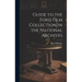Guide to the Ford Film Collection in the National Archives