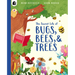 The Secret Life of Bugs, Bees, & Trees
