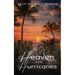 Heaven and Hurricanes