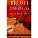 Brush With Darkness
