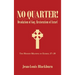 No Quarter!: Desolation of Gog, Restoration of Israel