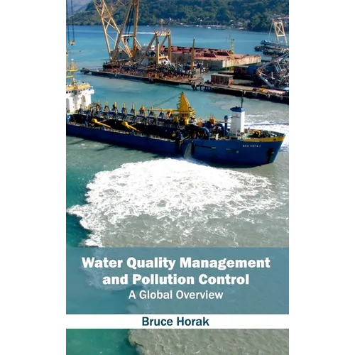 Water Quality Management and Pollution Control: A Global Overview - Hardcover