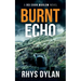 Burnt Echo: A DCI Evan Warlow Crime Thriller