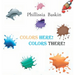 Colors Here! Colors There!