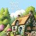 My Little Cottage in the Woods: A Rhyming Adventure of Simple Living and Woodland Friends for Kids