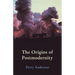 The Origins of Postmodernity