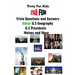 Trivia For Kids: 240 Fun Trivia Questions and Answers About U.S Geography, U.S Presidents, Moives and More