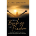 From Bondage to Freedom: How God Turned My Pain into a Purpose and My Mess into a Message
