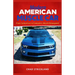 Modern American Muscle Car: From Carburetors to Computers: Muscle Reimagined