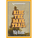 Ride the Dark Trail