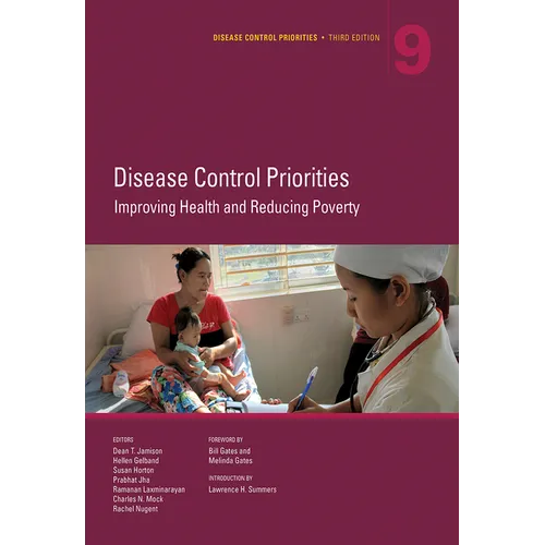 Disease Control Priorities, Third Edition (Volume 9)