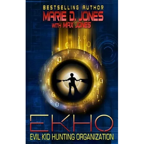 EKHO, Book One: Evil Kid Hunting Organization