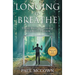 Longing to Breathe: Taking Brave Breaths for Your Soul's Freedom
