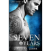 Seven Years (Seven Series #1)