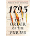 The Order of the Furies: 1795: A Novel