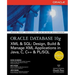 Oracle Database 10g XML & SQL: Design, Build, & Manage XML Applications in Java, C, C++, & PL/SQL