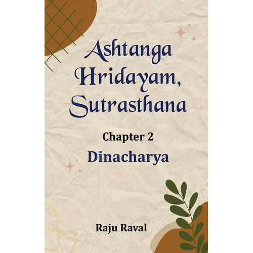 Ashtanga Hridayam, Sutrasthana (Chapter 2)
