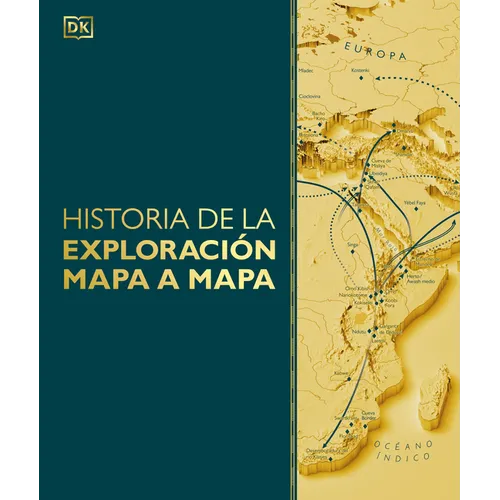Historia de la Exploración Mapa a Mapa (Exploration Map by Map)
