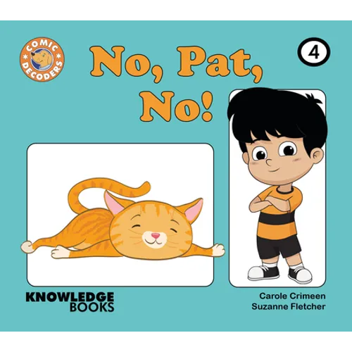 No, Pat, No!: Book 4