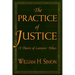 The Practice of Justice: A Theory of Lawyers' Ethics