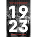 1923: The Crisis of German Democracy in the Year of Hitler's Putsch