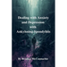 Dealing with Anxiety and Depression with Ankylosing Spondylitis